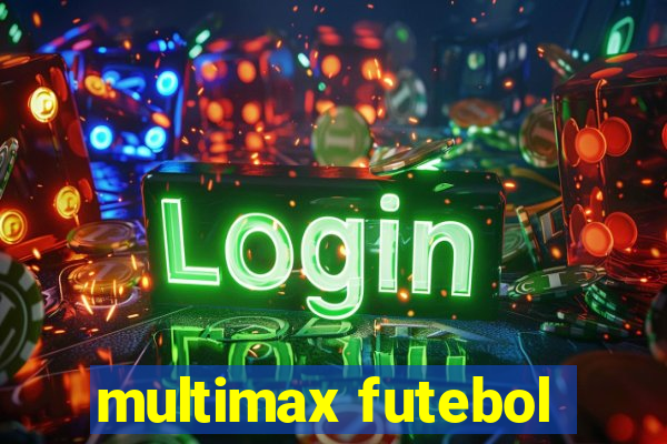 multimax futebol
